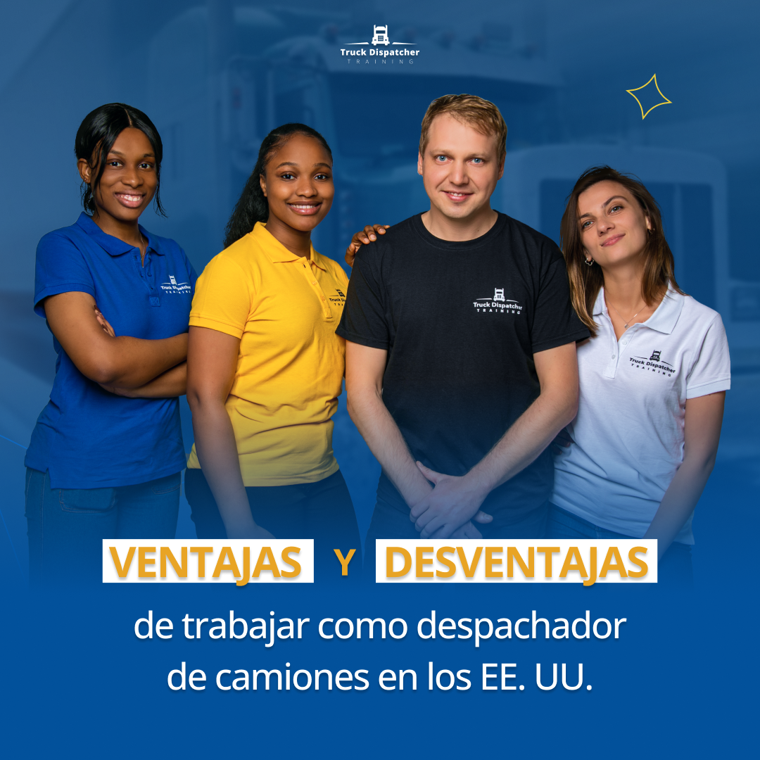 Ventajas y desventajas de trabajar como despachador de camiones en los EE. UU.