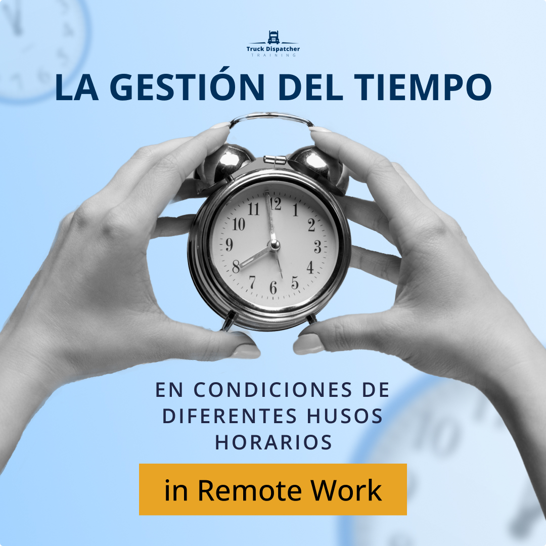 La gestión del tiempo en condiciones de diferentes husos horarios en el trabajo remoto