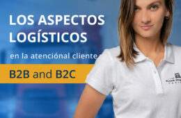 Los aspectos logísticos en la atención al cliente B2B y B2C